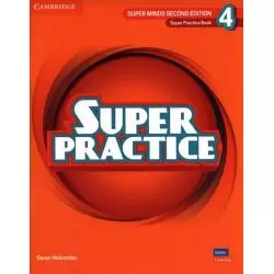 SUPER MINDS 4 SUPER PRACTICE BOOK BRITISH ENGLISH