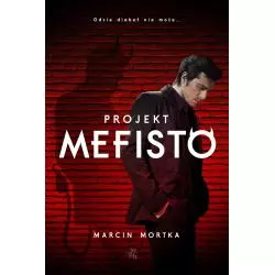 PROJEKT MEFISTO Marcin Mortka - WAB