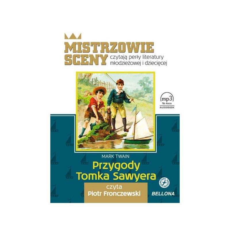 PRZYGODY TOMKA SAWYERA Mark Twain AUDIOBOOK CD MP3 - Bellona
