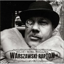 BILON I NOWA FERAJNA WARSZAWSKI RAPTON CD