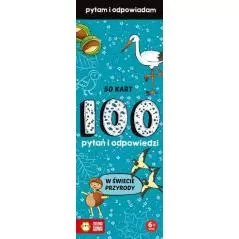 100 PYTAŃ I ODPOWIEDZI W...
