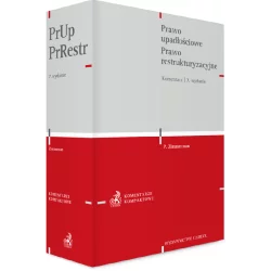 PRAWO UPADŁOŚCIOWE. PRAWO RESTRUKTURYZACYJNE