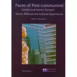 FACES OF POST COMUNISM CENTRAL AND EASTERN EUROPES SOCIAL POLITICAL AND CULTURAL EXPERIENCES