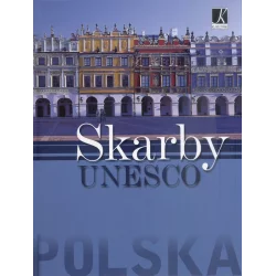 POLSKA SKARBY UNESCO