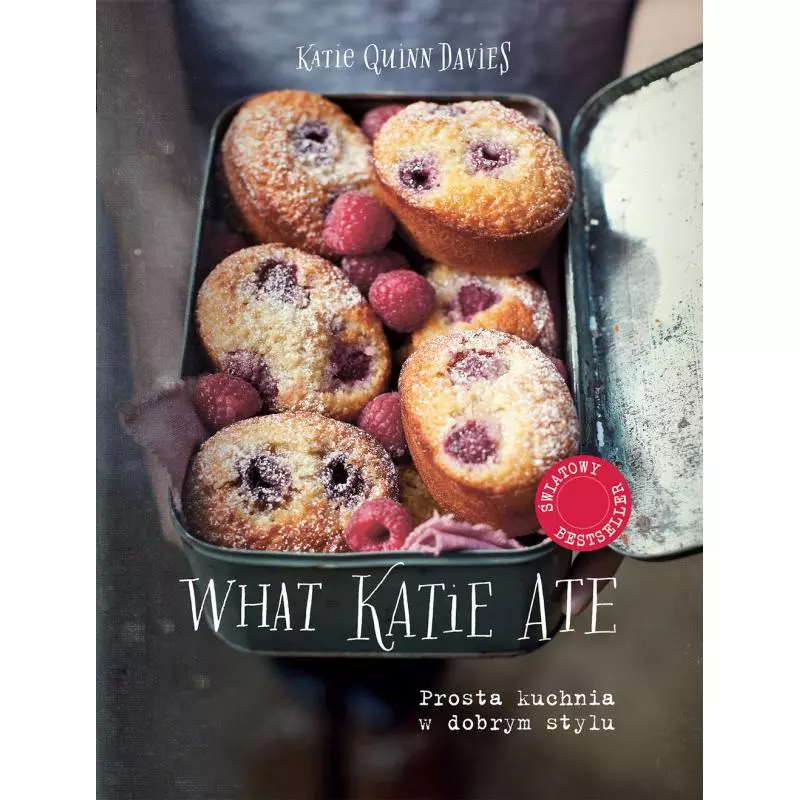 WHAT KATIE ATE Katie Quinn Davies - Buchmann