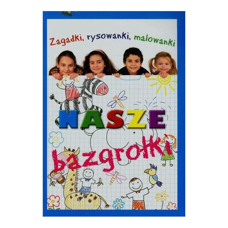 NASZE BAZGROŁKI