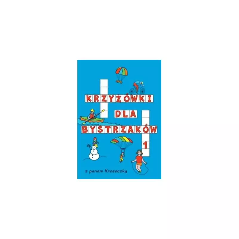 KRZYŻÓWKI DLA BYSTRZAKÓW 1 - Wilga