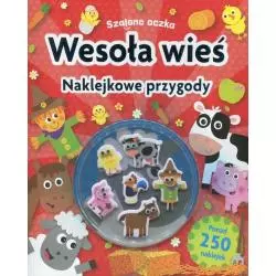 SZALONE OCZKA WESOŁA WIEŚ NAKLEJKOWE PRZYGODY - Olesiejuk