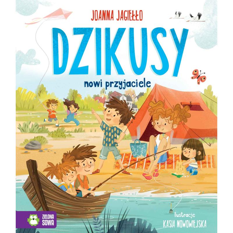 DZIKUSY. NOWI PRZYJACIELE