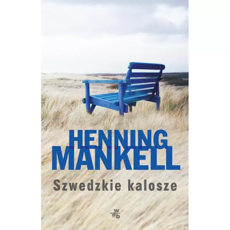 SZWEDZKIE KALOSZE Henning Mankell - WAB