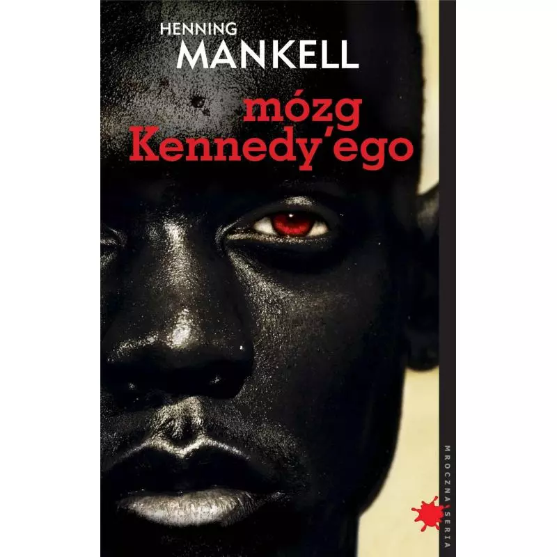 MÓZG KENNEDYEGO Mankell Henning - WAB