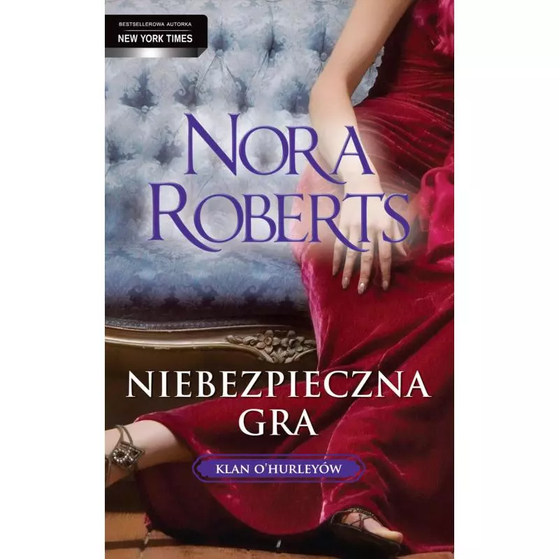 NIEBEZPIECZNA GRA Nora Roberts - Harlequin