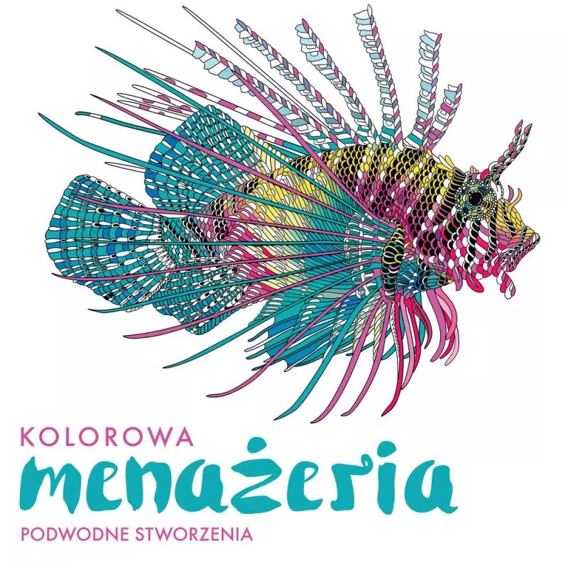 PODWODNE STWORZENIA KOLOROWA MENAŻERIA - Buchmann