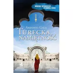 TURECKA NAMIĘTNOŚĆ Antonio Gala - WAB