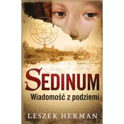SEDINUM. WIADOMOŚĆ Z PODZIEMI