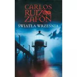 ŚWIATŁA WRZEŚNIA Carlos Ruiz Zafon - Muza