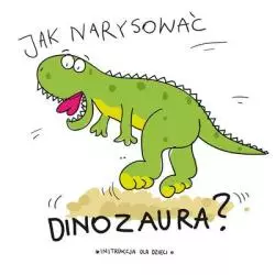 JAK NARYSOWAĆ DINOZAURA Pietruszka i Murzyn - Wilga