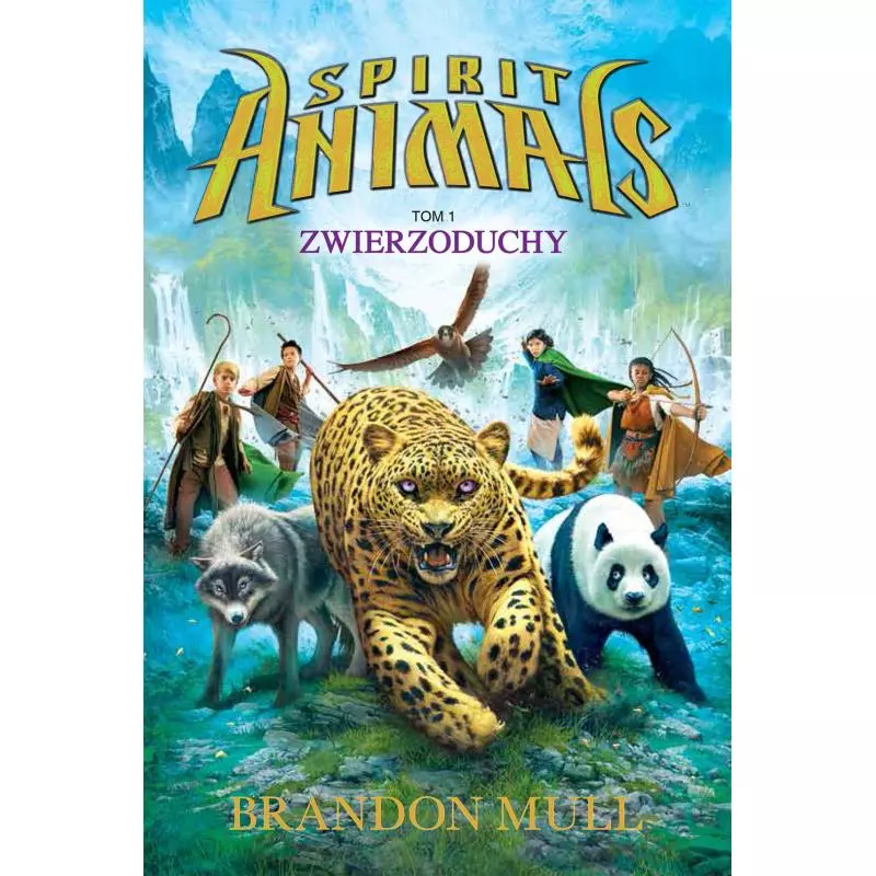 ZWIERZODUCHY SPIRIT ANIMALS Brandon Mull - Wilga