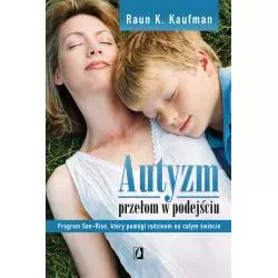 AUTYZM. PRZEŁOM W PODEJŚCIU