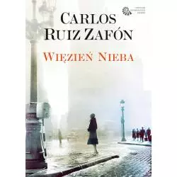 WIĘZIEŃ NIEBA Carlos Ruiz Zafon - Muza