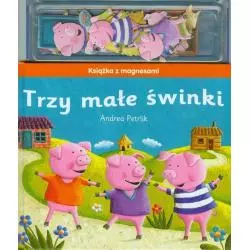 TRZY MAŁE ŚWINKI. KSIĄŻKA Z MAGNESAMI