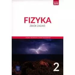 NOWE FIZYKA ZBIÓR ZADAŃ 2 LICEUM I TECHNIKUM ZAKRES ROZSZERZONY