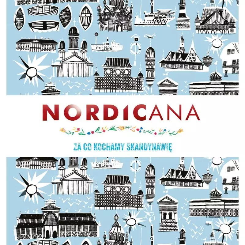 NORDICANA ZA CO KOCHAMY SKANDYNAWIĘ Kajsa Kinsella - Buchmann