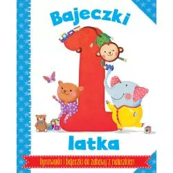 BAJECZKI 1-LATKA RYMOWANKI I BAJECZKI DO ZABAWY Z MALUSZKIEM - Wilga