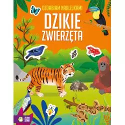 DZIKIE ZWIERZĘTA. OZDABIAM NAKLEJKAMI