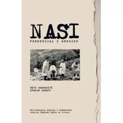 NASI. PODRÓŻUJĄC Z WROGIEM