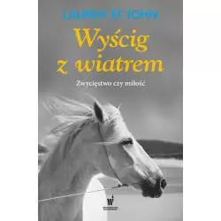 WYŚCIG Z WIATREM. ZWYCIĘSTWO CZY MIŁOŚĆ