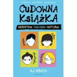 CUDOWNA KSIĄŻKA. WSZYSTKIE CUDOWNE HISTORIE