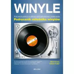 WINYLE. PODRĘCZNIK MIŁOŚNIKA WINYLÓW