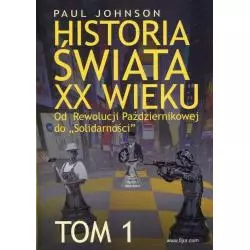 OD REWOLUCJI PAŹDZIERNIKOWEJ DO "SOLIDARNOŚCI". HISTORIA ŚWIATA XX WIEKU 1