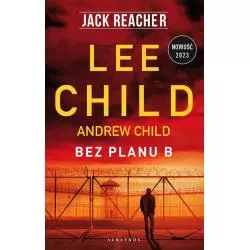 BEZ PLANU B. JACK REACHER