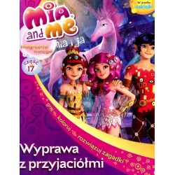 MIA I JA. MAGICZNA KSIĘGA. WYPRAWA Z PRZYJACIÓŁMI