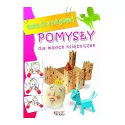 POMYSŁY DLA MAŁYCH KSIĘŻNICZEK. KARTKA A4 W ROLI GŁÓWNEJ