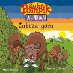 ŻUBRZA GÓRA. ŻUBR POMPIK