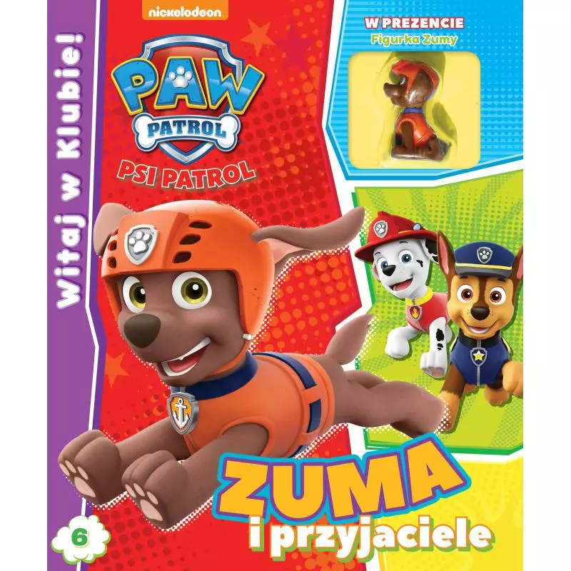 PSI PATROL. WSTĄP DO KLUBU. ZUMA I PRZYJACIELE + FIGURKA - Media Service Zawada PSI PATROL. WSTĄP DO KLUBU. ZUMA I PRZYJACIELE + FIGURKA - Media Service Zawada