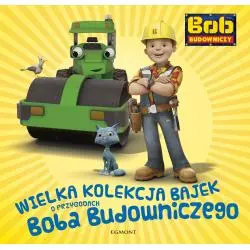 WIELKA KOLEKCJA BAJEK O PRZYGODACH BOBIE BUDOWNICZYM - Egmont
