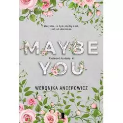 MAYBE YOU. WESTWOOD ACADEMY 2