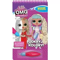 L.O.L. SURPRISE! ODKRYJ KOLORY! WODNE KOLOROWANIE