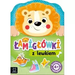 ŁAMIGŁÓWKI Z LEWKIEM. KSIĄŻECZKA Z NAKLEJKAMI 4+