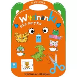 WYCINANKI DLA SMYKA. KSIĄŻECZKA Z NAKLEJKAMI