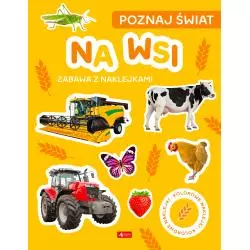 NA WSI. POZNAJ ŚWIAT. ZABAWA Z NAKLEJKAMI