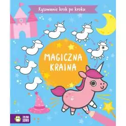 MAGICZNA KRAINA. RYSOWANIE KROK PO KROKU