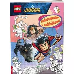 LEGO DC SUPER HEROES. KOLOROWANKA Z NAKLEJKAMI