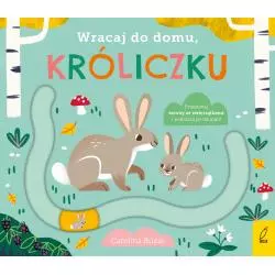 WRACAJ DO DOMU, KRÓLICZKU