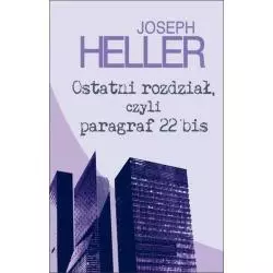 OSTATNI ROZDZIAŁ CZYLI PARAGRAF 22 BIS