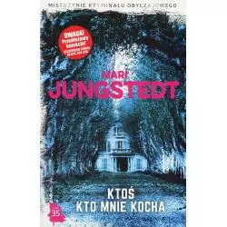 KTOŚ KTO MNIE KOCHA